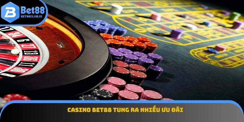 Casino tung ra nhiều ưu đãi